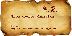 Milenkovits Ruszalka névjegykártya